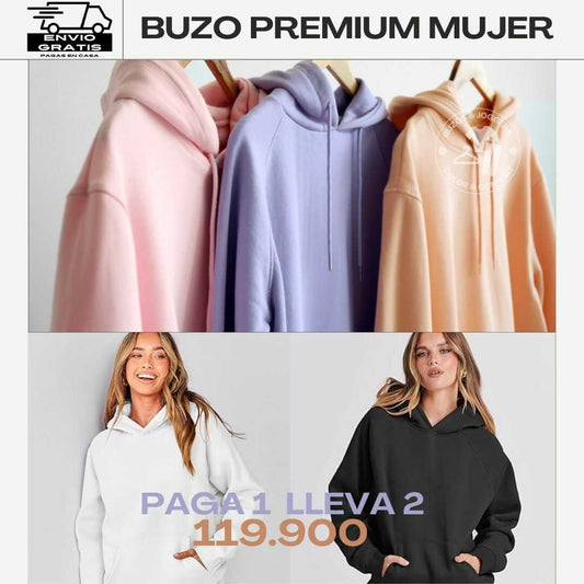 BUZO PREMIUM MUJER PAGA 1 LLEVA 2 CON ENVIO GRATIS